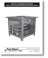 Neutral Grounding Installation and Maintenance Instructions